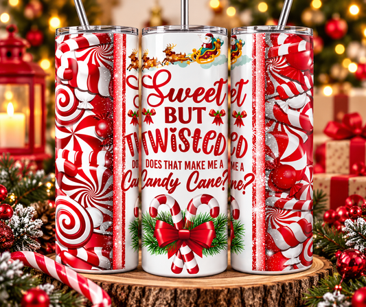 Sweet But Twisted insulated skinny tumbler showing sassy full-wrap printed design